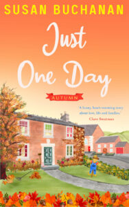 Just One Day - Autumn by Susan Buchanan
