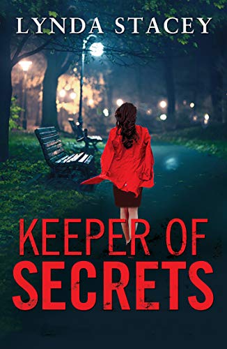 Keeper of Secrets: A gripping and emotional read that will keep you on the edge of your seat by [Lynda Stacey]