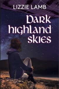 Cover of Dark Highland Skies by Lizzie Lamb