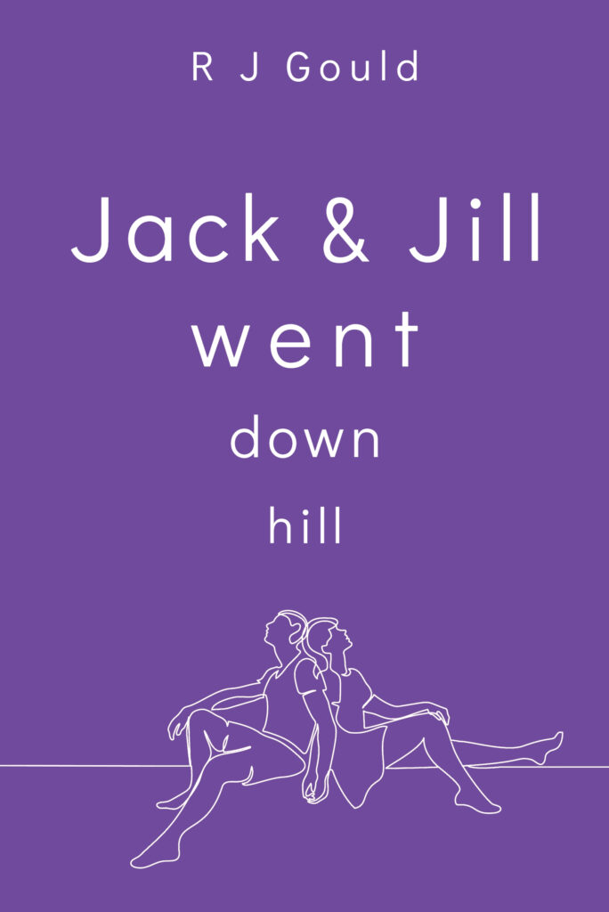 The cover of Jack and Hill Went Downhill. A purple background with the title and outline illustration of a couple in white.
