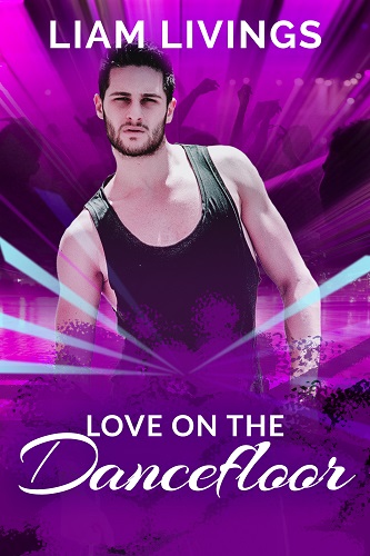 The cover of "Love on the Dancefloor" showing a toned, handsome man in a vest.